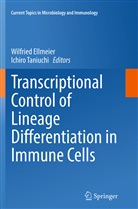 Wilfrie Ellmeier, Wilfried Ellmeier, Taniuchi, Taniuchi, Ichiro Taniuchi - Transcriptional Control of Lineage Differentiation in Immune Cells