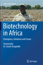 Kamanga, Kamanga, Daniel Kamanga, Florenc Wambugu, Florence Wambugu - Biotechnology in Africa