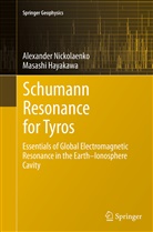 Masashi Hayakawa, Alexande Nickolaenko, Alexander Nickolaenko - Schumann Resonance for Tyros