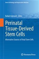 Baba Arjmand, Babak Arjmand - Perinatal Tissue-Derived Stem Cells