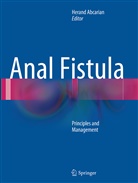 Heran Abcarian, Herand Abcarian - Anal Fistula