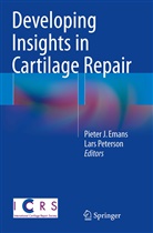 Pieter J. Emans, Piete J Emans, Pieter J Emans, PETERSON, Peterson, Lars Peterson - Developing Insights in Cartilage Repair