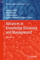 Fabrice Guillet, Brun Pinaud, Bruno Pinaud, Gilles Venturini, Gilles Venturini et al, Djamel Abdelkader Zighed - Advances in Knowledge Discovery and Management