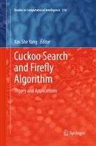 Xin-Sh Yang, Xin-She Yang - Cuckoo Search and Firefly Algorithm