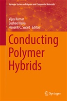 Hendrik C Swart, Sushee Kalia, Susheel Kalia, Vijay Kumar, Hendrik C. Swart - Conducting Polymer Hybrids