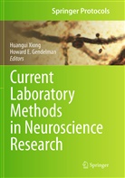 E Gendelman, E Gendelman, Howard E. Gendelman, Huangu Xiong, Huangui Xiong - Current Laboratory Methods in Neuroscience Research