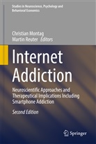 Christia Montag, Christian Montag, Reuter, Reuter, Martin Reuter - Internet Addiction