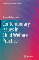 Hele Cahalane, Helen Cahalane - Contemporary Issues in Child Welfare Practice