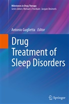 Antoni Guglietta, Antonio Guglietta - Drug Treatment of Sleep Disorders