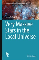 Joric S Vink, Jorick S Vink, Jorick S Vink, Jorick S. Vink - Very Massive Stars in the Local Universe