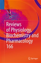Thoma Gudermann, Thomas Gudermann, Reinhard Jahn, Reinhard Jahn et al, Roland Lill, Bernd Nilius... - Reviews of Physiology, Biochemistry and Pharmacology 166