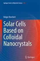 Holger Borchert - Solar Cells Based on Colloidal Nanocrystals