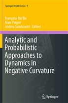 Francoise Dal'Bo, Françoise Dal'Bo, Mar Peigné, Marc Peigné, Andrea Sambusetti - Analytic and Probabilistic Approaches to Dynamics in Negative Curvature