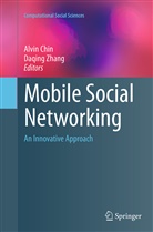Alvi Chin, Alvin Chin, Zhang, Zhang, Daqing Zhang - Mobile Social Networking