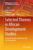 Lucky Asuelime, Suzanne Francis, Josep Yaro, Joseph Yaro - Selected Themes in African Development Studies