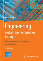 Klaus H Weber, Klaus H. Weber - Engineering verfahrenstechnischer Anlagen