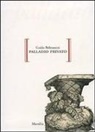 Guido Beltramini - Palladio privato