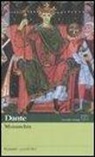 Dante Alighieri, F. Sanguineti - Monarchia. Testo latino a fronte