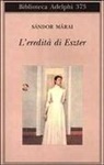 Sándor Márai, M. D'Alessandro - L' eredità di Eszter