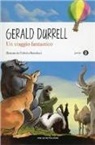 Gerald Durrell - Un viaggio fantastico