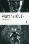 Robert Swindells - La stanza 13