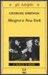 Georges Simenon - Maigret a New York