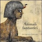 André Letria, José J. Letria, José Jorge Letria - Animali fantastici