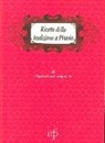 Carla Geri Camporesi - Ricette della tradizione a Pistoia