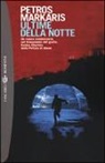 Petros Markaris - Ultime della notte
