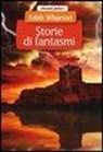 Edith Wharton - Storie di fantasmi