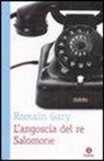 Romain Gary - L'angoscia di re Salomone