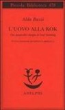 Aldo Buzzi - L' uovo alla kok
