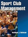 Matthew Robinson, Matthew J. Robinson - Sport Club Management