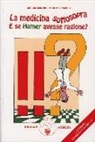 Giorgio Mambretti, Jean Séraphin, D. Muggia - La medicina sottosopra. E se Hamer avesse ragione?