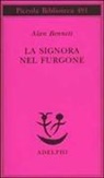 Alan Bennett - La signora nel furgone