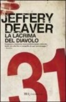Jeffery Deaver - La lacrima del diavolo