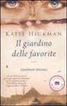 Katie Hickman - Il giardino delle favorite