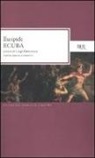 Euripide, L. Battezzato - Ecuba. Testo greco a fronte
