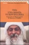 OSHO - Una risata vi risveglierà. Commenti al Dhammapada di Gautama il Buddha