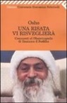 Osho - Una risata vi risveglierà. Commenti al Dhammapada di Gautama il Buddha