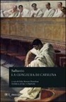 C. Crispo Sallustio, Caio Crispo Sallustio - La congiura di Catilina. Testo latino a fronte