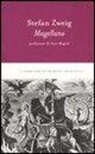 Stefan Zweig - Magellano