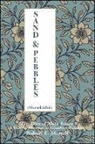 Robert E Morrell, Robert E. Morrell - Sand and Pebbles
