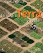 Yann Arthus-Bertrand, Isabelle Delannoy - La nostra Terra vivente