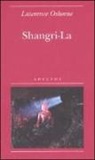 Lawrence Osborne - Shangri-la