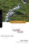 Bill Hybels, Bill/ Harney Hybels - The Passion Story