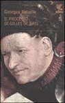 Georges Bataille - Il processo di Gilles de Rais