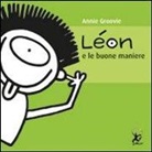 Annie Groovie - Léon e le buone maniere