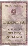 Rita M. Faccia - L'identità nei tuoi numeri