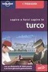 Arzu Kürklü, C. Dapino, Cesare Dapino - Capirsi e farsi capire in turco